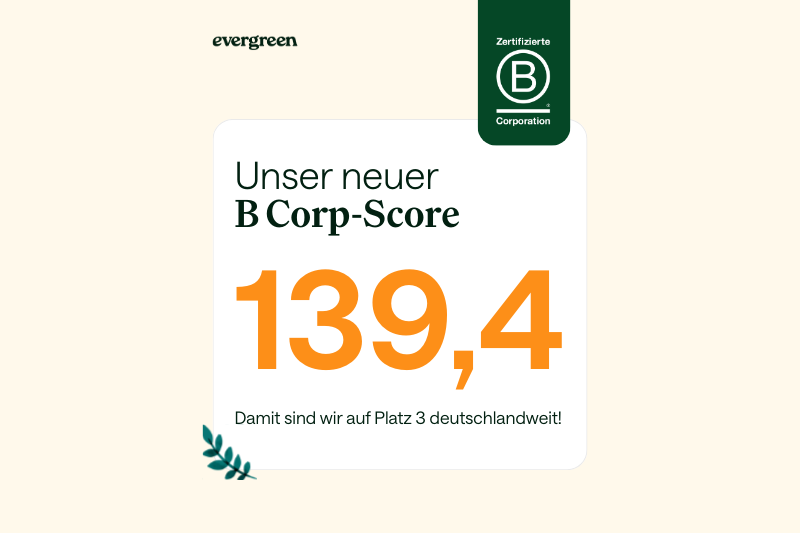 139,4 ist der neue B Corp Score von Evergreen.